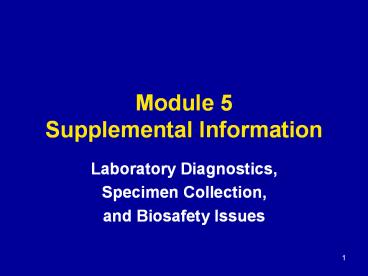 Module 5 Supplemental Information