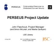 PERSEUS Project Update