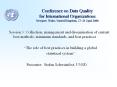 Conference on Data Quality for International Organizations Newport, Wales, United Kingdom, 27 PowerPoint PPT Presentation