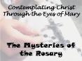 Contemplating Christ Through the Eyes of Mary PowerPoint PPT Presentation