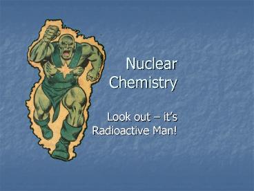 Nuclear Chemistry