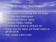 Motives for Exploration PowerPoint PPT Presentation