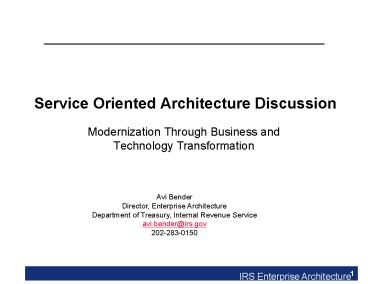 Service Oriented Architecture Discussion