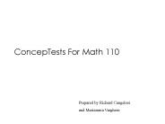 ConcepTests For Math 110