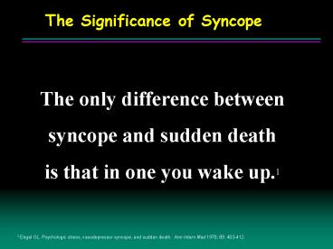 The Significance of Syncope