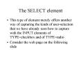 The SELECT element PowerPoint PPT Presentation