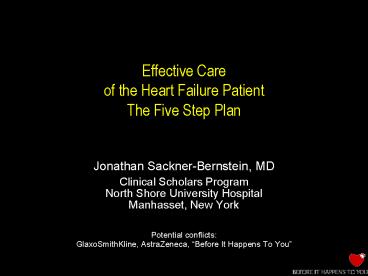 Effective Care of the Heart Failure Patient The Five Step Plan