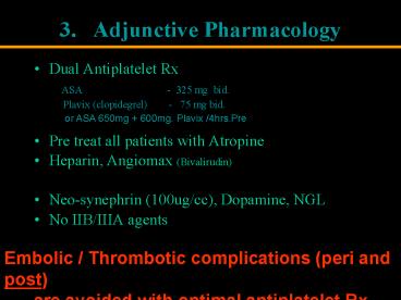 3' Adjunctive Pharmacology