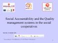 Social Accountability and the Quality management systems in the social cooperatives PowerPoint PPT Presentation