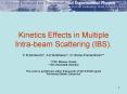 Kinetics Effects in Multiple Intrabeam Scattering IBS' PowerPoint PPT Presentation