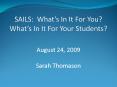 SAILS: What PowerPoint PPT Presentation
