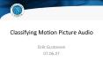 Classifying Motion Picture Audio PowerPoint PPT Presentation