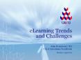 eLearning%20Trends%20and%20Challenges PowerPoint PPT Presentation