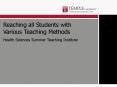 Reaching all Students with Various Teaching Methods PowerPoint PPT Presentation