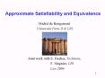 Approximate Satisfiability and Equivalence PowerPoint PPT Presentation