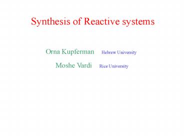Synthesis of Reactive systems
