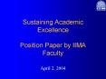 Sustaining Academic Excellence Position Paper by IIMA Faculty PowerPoint PPT Presentation