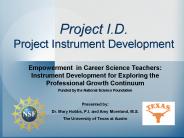 Project I.D. Project Instrument Development
