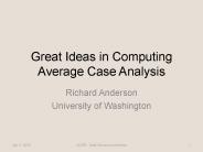 Great Ideas in Computing Average Case Analysis