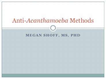 Megan Shoff, MS, Phd