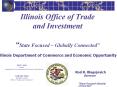 Illinois Office of Trade and Investment   PowerPoint PPT Presentation