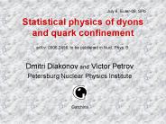Statistical physics of dyons and quark confinement