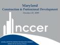 Maryland Construction PowerPoint PPT Presentation