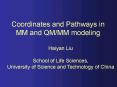 Coordinates and Pathways in MM and QM/MM modeling PowerPoint PPT Presentation