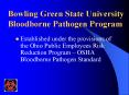 Bowling Green State University Bloodborne Pathogen Program PowerPoint PPT Presentation