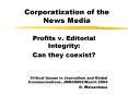 Corporatization of the News Media PowerPoint PPT Presentation