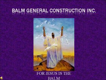 Balm General Construction Inc'
