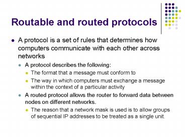 Routable and routed protocols