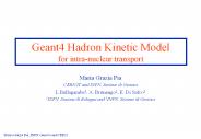 Geant4 Hadron Kinetic Model for intra-nuclear transport