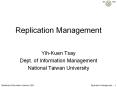 Replication Management PowerPoint PPT Presentation