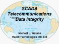 SCADA Telecommunications Data Integrity PowerPoint PPT Presentation