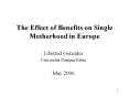 The Effect of Benefits on Single Motherhood in Europe PowerPoint PPT Presentation