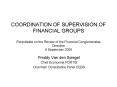COORDINATION OF SUPERVISION OF FINANCIAL GROUPS Roundtable on the Review of the Financial Conglomera PowerPoint PPT Presentation