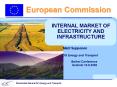 INTERNAL MARKET OF ELECTRICITY AND INFRASTRUCTURE PowerPoint PPT Presentation