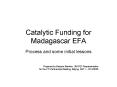 Catalytic Funding for Madagascar EFA PowerPoint PPT Presentation