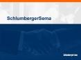 SchlumbergerSema PowerPoint PPT Presentation