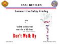 USAG BENELUX SummerHire Safety Briefing PowerPoint PPT Presentation