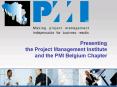 Presenting the Project Management Institute and the PMI Belgium Chapter PowerPoint PPT Presentation
