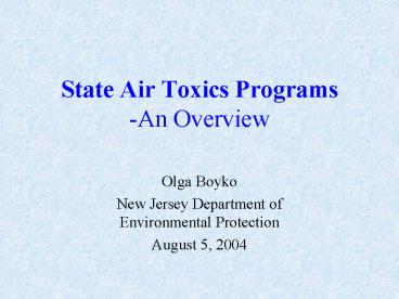 State Air Toxics Programs An Overview