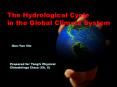 The Hydrological Cycle PowerPoint PPT Presentation