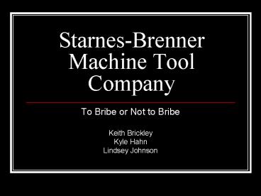 Starnes-Brenner Machine Tool Company