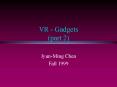 VR Gadgets part 2 PowerPoint PPT Presentation