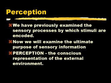 Perception