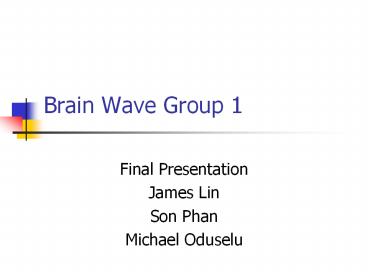 Brain Wave Group 1