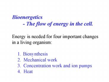 Bioenergetics