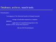Databases, archives, search tools' PowerPoint PPT Presentation